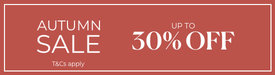 Up To 30% Off Autumn Sale | Shop Now